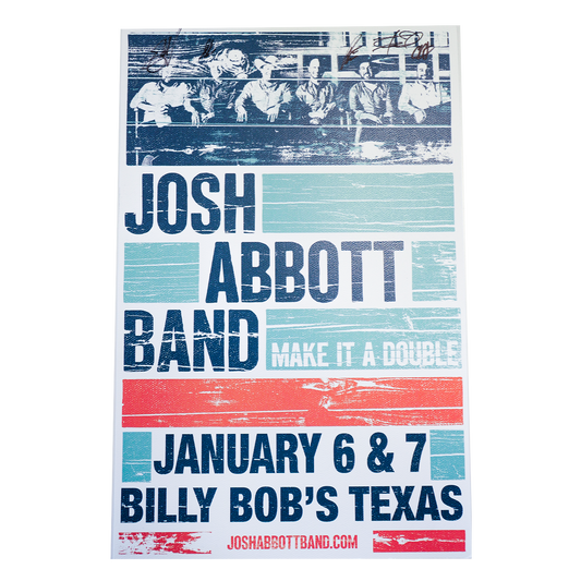 Concert poster for Josh Abbott Band performing at Billy Bob’s Texas on January 6 & 7.